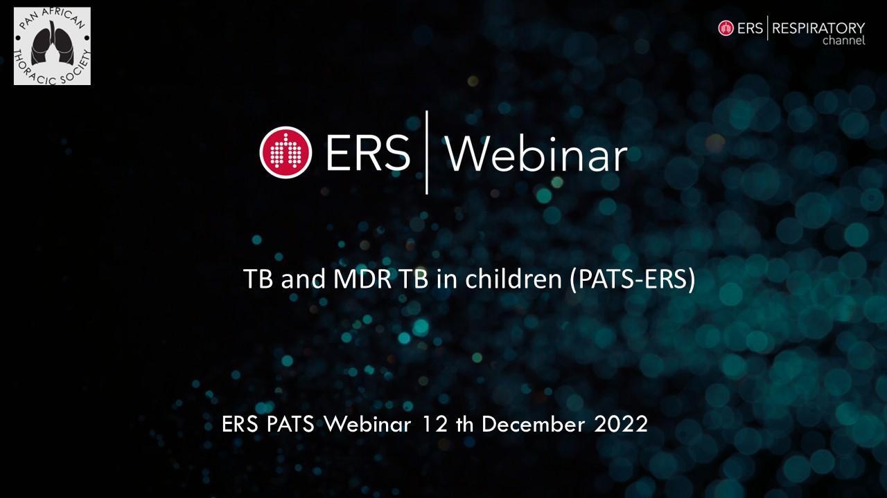 TB and MDR TB in children (PATS-ERS) - ERS Respiratory Channel